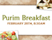 Purim Breakfast